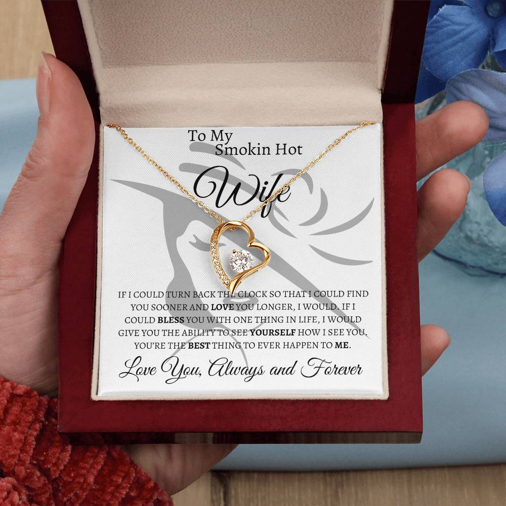 To My Smokin Hot Wife | Forever Love Necklace