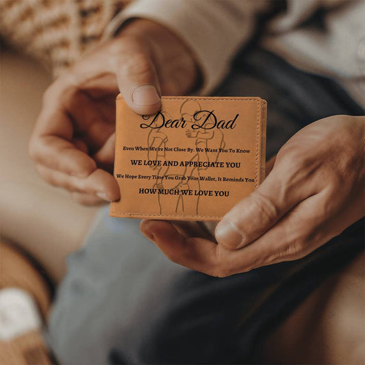 Dear Dad | Love and Appreciate You | Leather Wallet