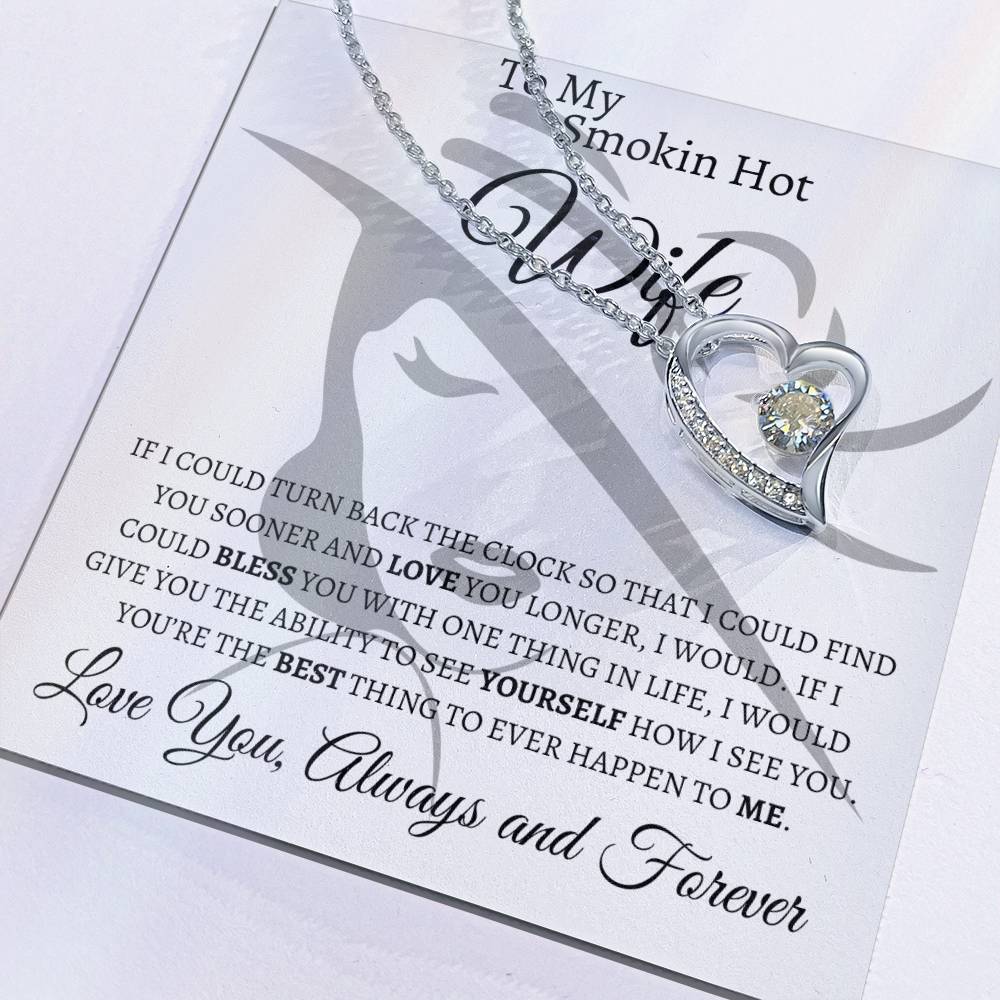 To My Smokin Hot Wife | Forever Love Necklace