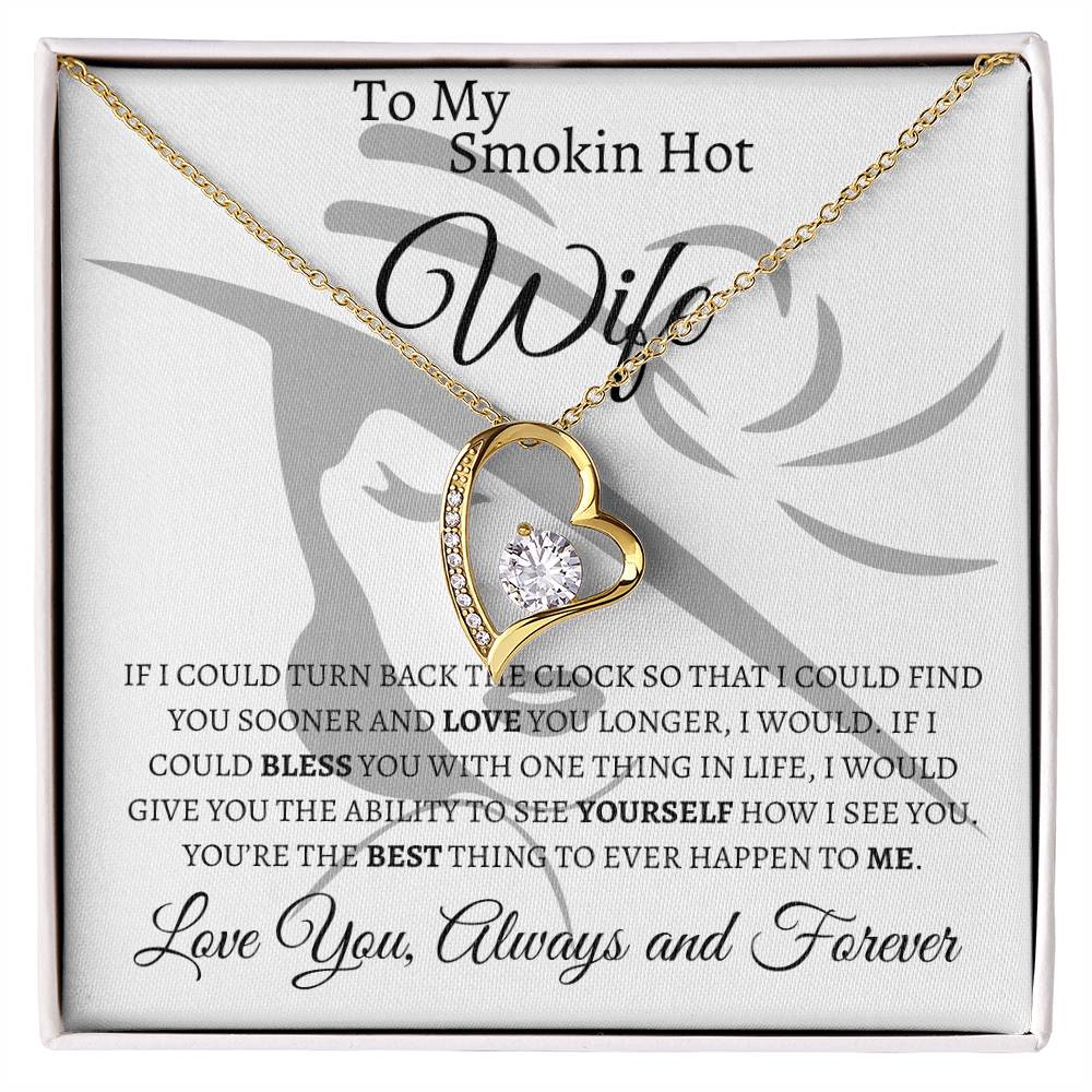 To My Smokin Hot Wife | Forever Love Necklace