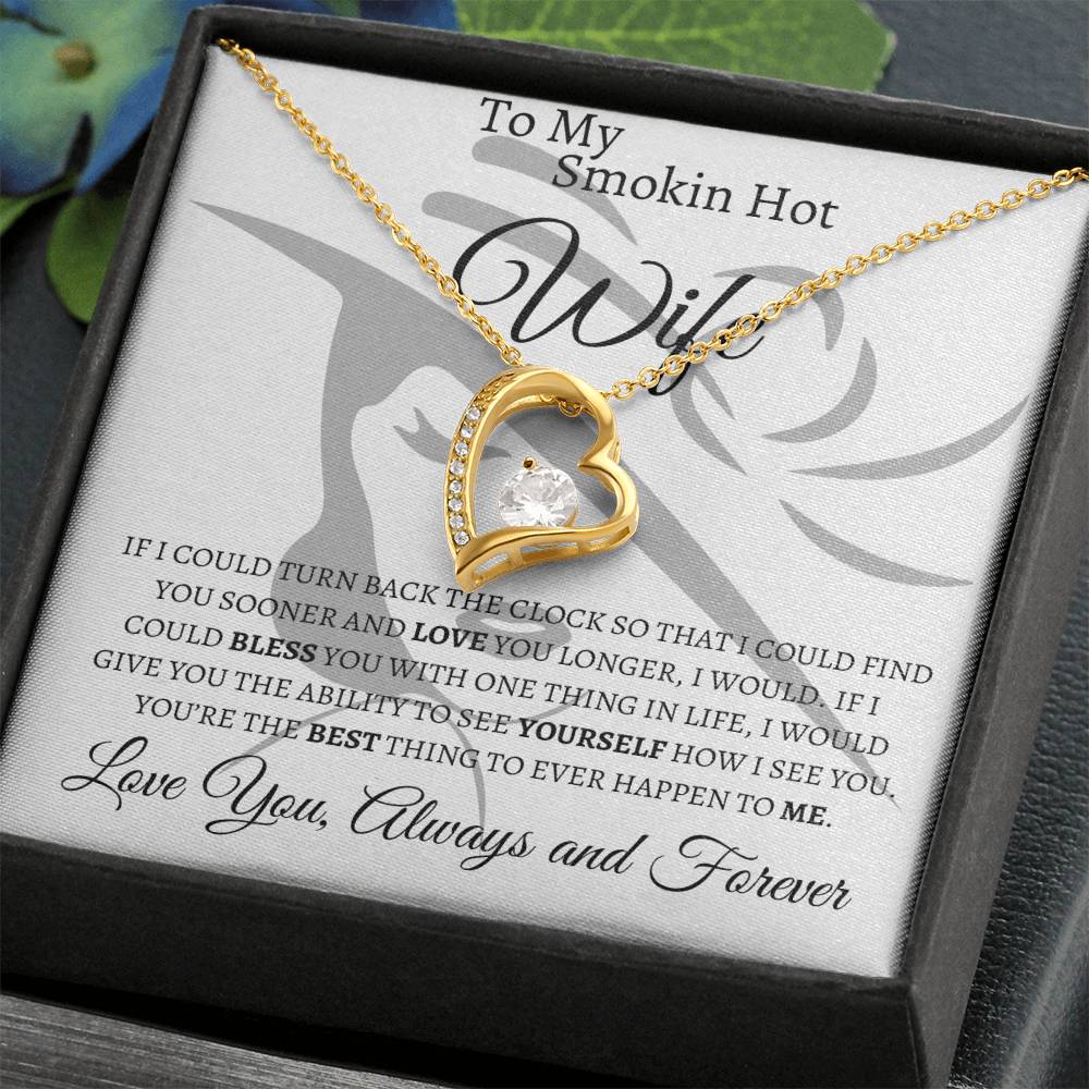 To My Smokin Hot Wife | Forever Love Necklace